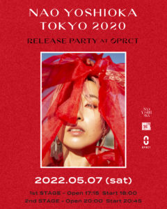 Nao Yoshioka Tokyo 2020 Release Party at OPRCT